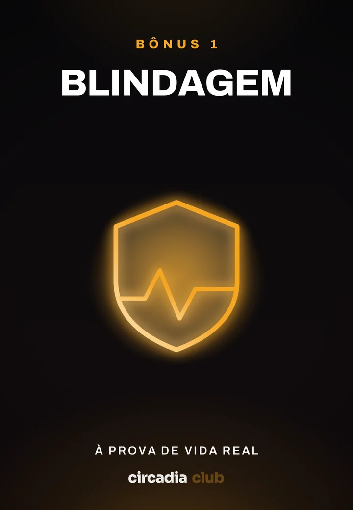 Capa do Bônus 1 · Blindagem — à prova de vida real.